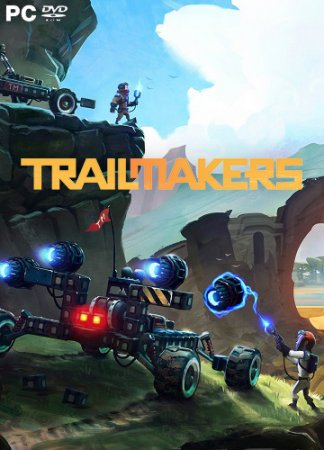 Trailmakers (v 1.8.1.54905 + DLCs)