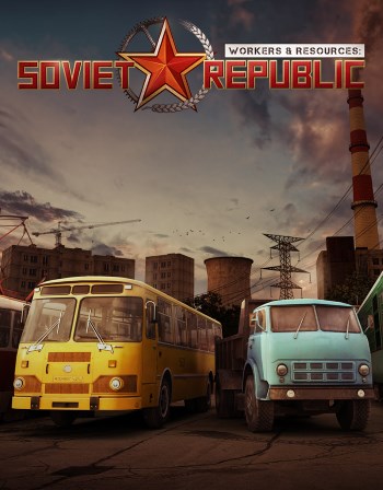 Workers & Resources Soviet Republic (v 0.9.0.15 + 2 DLC)