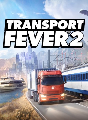 Transport Fever 2 (v 35720.0 + DLC)