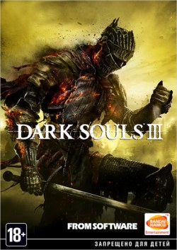 Dark Souls 3 (v 1.15 + 2 DLC)