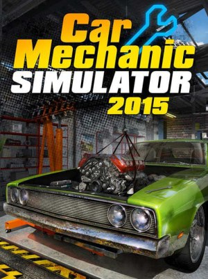 Car Mechanic Simulator 2015 (v 1.1.6.0 + 13 DLC)