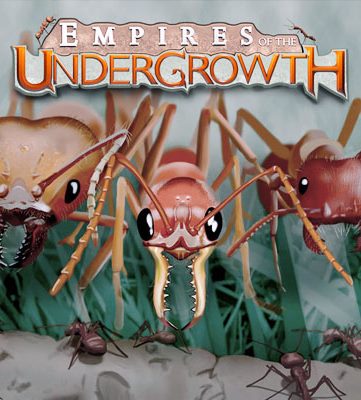 Empires of the Undergrowth (v 0.31005)