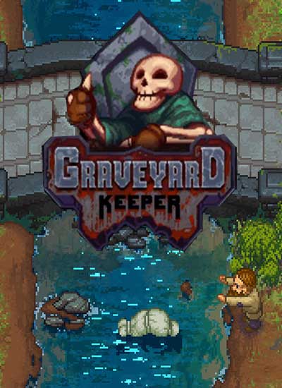 Graveyard Keeper (v 1.405 + 6 DLC)
