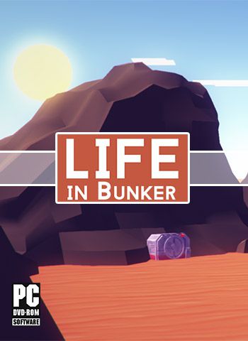Life in Bunker (v1.02 Build 1259)