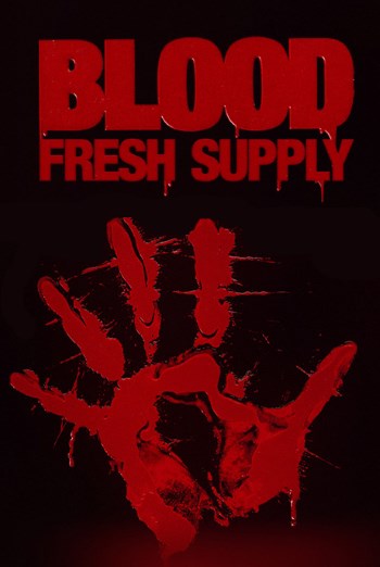 Blood Fresh Supply (v 1.9.10-1)