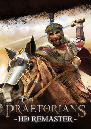 Praetorians - HD Remaster (v 1.04)