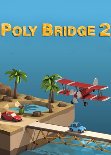 Poly Bridge 2 (v 1.20)