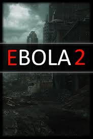 Ebola 2