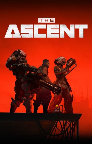 The Ascent (v 18.08.2022 + DLCs)