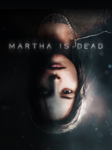 Martha Is Dead (v 1.0522.23 + DLC)