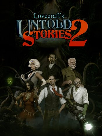 Lovecraft's Untold Stories 2 (v 0.9.049b)