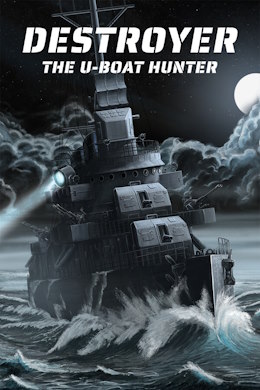 Destroyer: The U-Boat Hunter (v 1.0.15 + DLC)