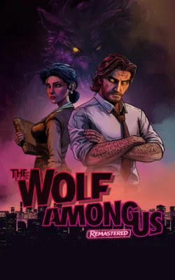 The Wolf Among Us Remastered